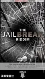 Jailbreak Riddim – Madmen Production