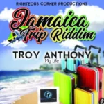 Jamaica Trip Riddim – Righteous Corner Productions