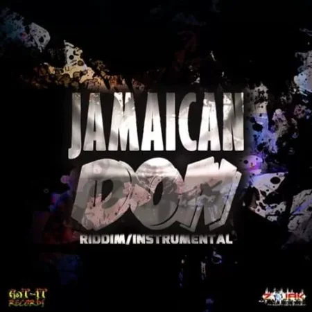 Jamaican Don Riddim – Got It Records jamaican don riddim - got it records