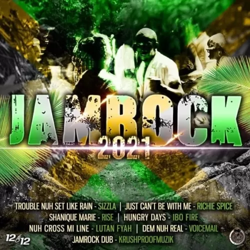 jamrock 2021 riddim - krush proof muzik