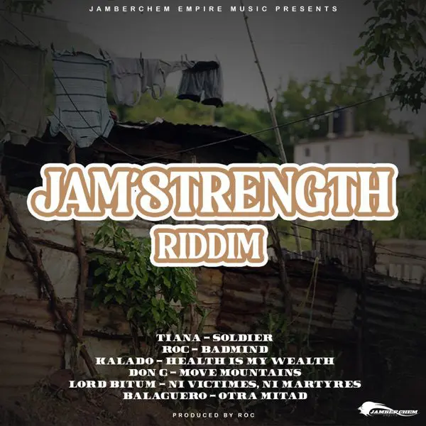 Jam'strength Riddim - Jamberchem Empire Music