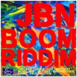Jbn Boom Riddim – King Toppa Records