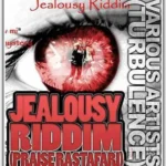 Jealousy Riddim – Ghetto Links Records