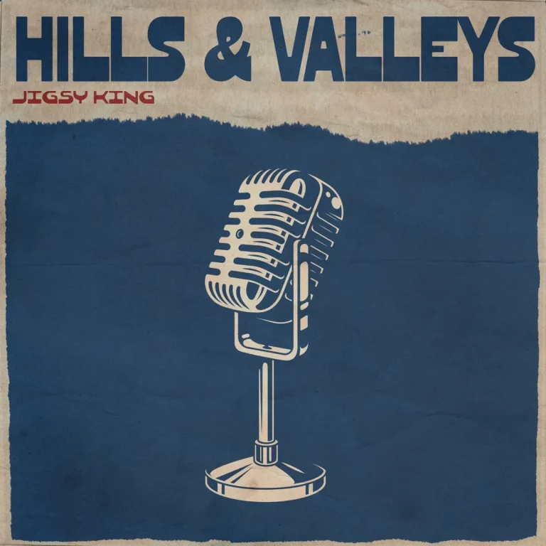 Jigsy King - Hills & Valleys