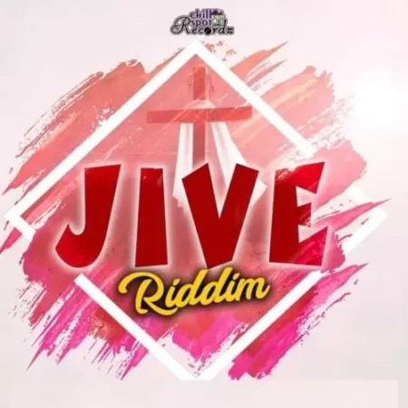 Jive Riddim – Chillspot Records jive riddim - chillspot records