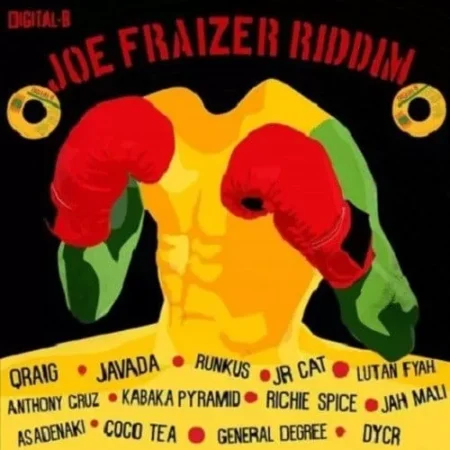 Joe Frazier Riddim - Digital B