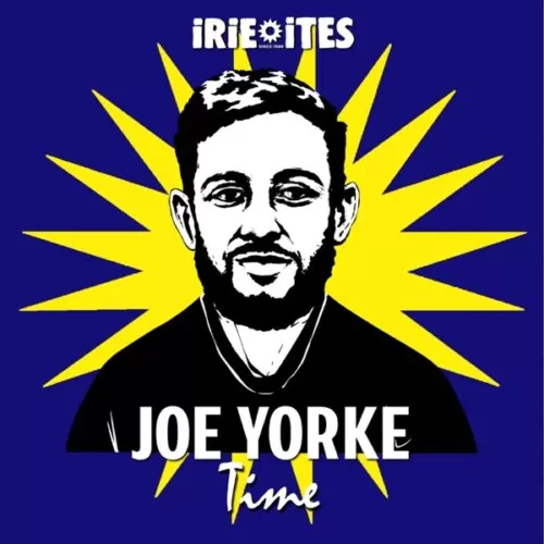 joe yorke & irie ites - time