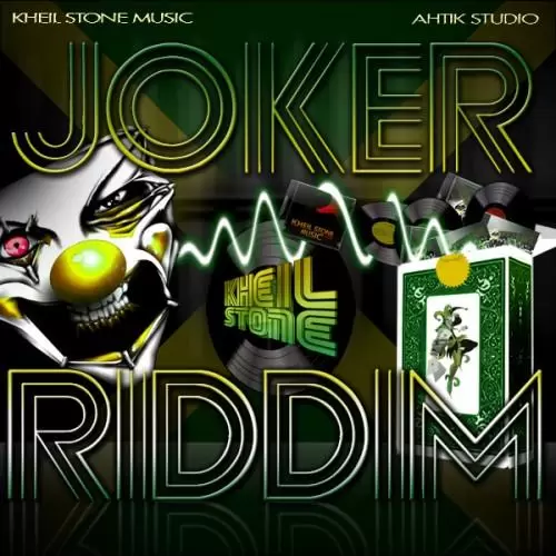 Joker Riddim - Kheil Stone Music