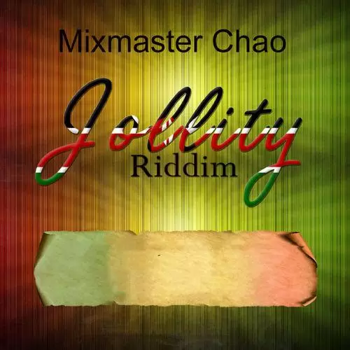 jollity riddim - mixmaster chao