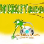 Journey Riddim (2010) – Jan Bigs And Son Production