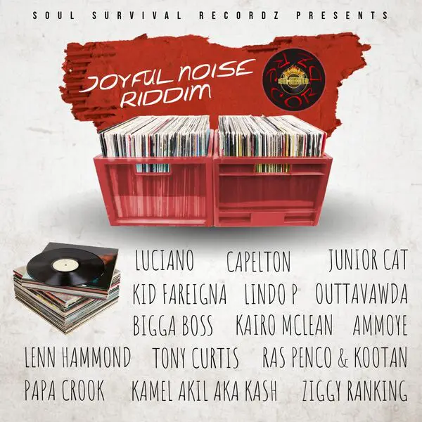 joyful noise riddim - soul survival recordz