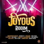 Joyous Riddim – Real Friends Record Production