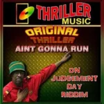 Judgement Day Riddim – Thriller Music