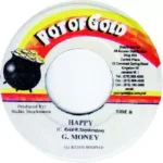 Judgement Riddim (2002) – Pot Of Gold