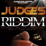 Judges Riddim – Shamma Sound