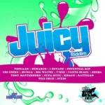 Juicy Riddim (2012) – Upt 007 Records