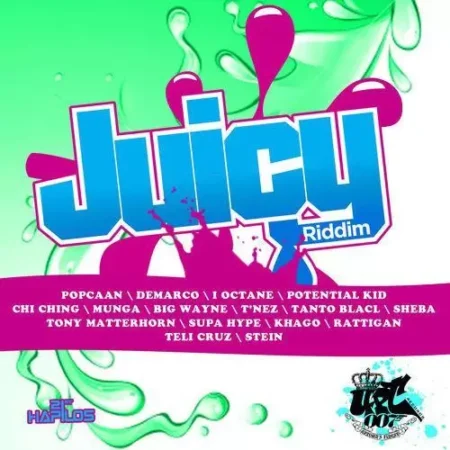 Juicy Riddim – Upt 007 Records Juicy Riddim - Upt 007 Records