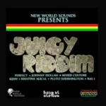 Juicy Riddim (2016) – New World