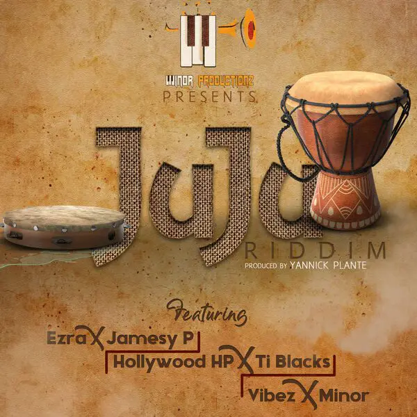 juju riddim - minor productionz