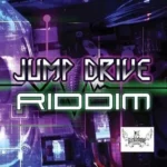 Jump Drive Riddim – Kirkledove Records