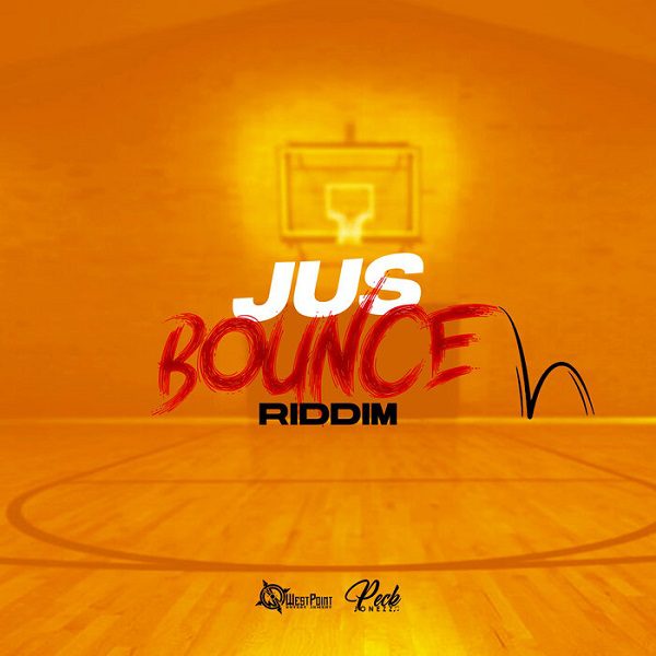jus-bounce-riddim-westpoint-entertainment