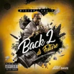 Just Dave – Back 2 Di Future Vol.2