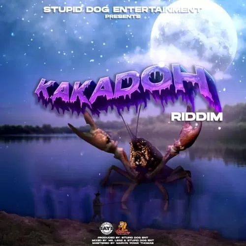 kakadoh riddim - stupid dog entertainment