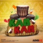 Kan Kan Riddim – Advokit Productions