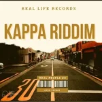 Kappa Riddim – Real Life Records