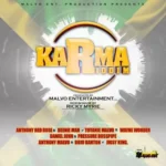 Karma Riddim – Malvo Entertainment