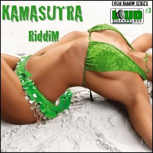 karmasutra riddim - loud disturbance records