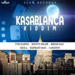 Kasablanca Riddim (2018) – Slam Crew