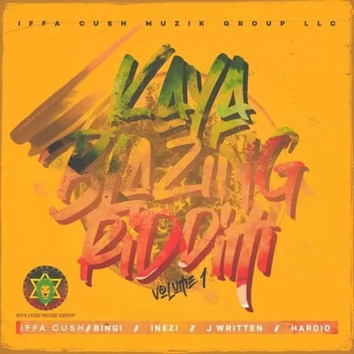 kaya blazing riddim, vol 1 - iffa cush muzik