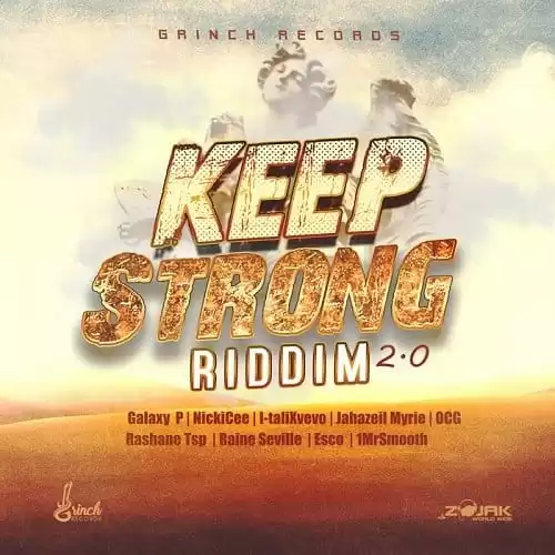 keep strong riddim 2.0 - grinch records