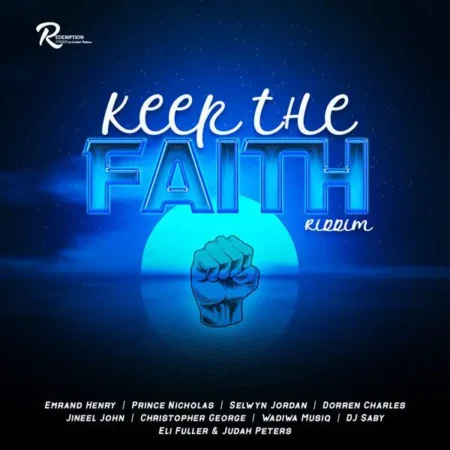 Keep The Faith Riddim - Redemption Studios