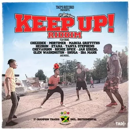 Keep Up! Riddim - Tads Record