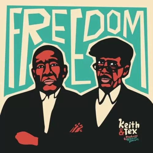 keith and tex - freedom album