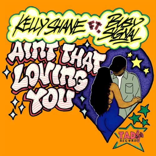 kelly-shane-ft-busy-signal-aint-that-loving-you