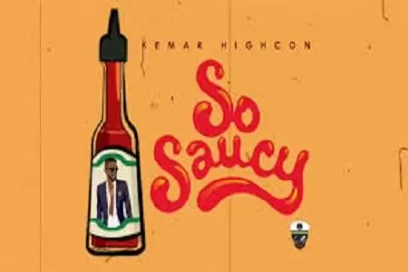 kemar highcon so saucy remix featuring shaggy and spice