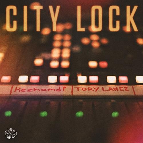 Keznamdi X Tory Lanez City Lock