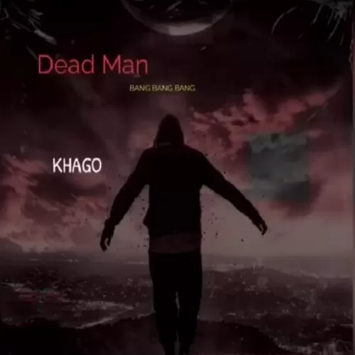 khago - dead man