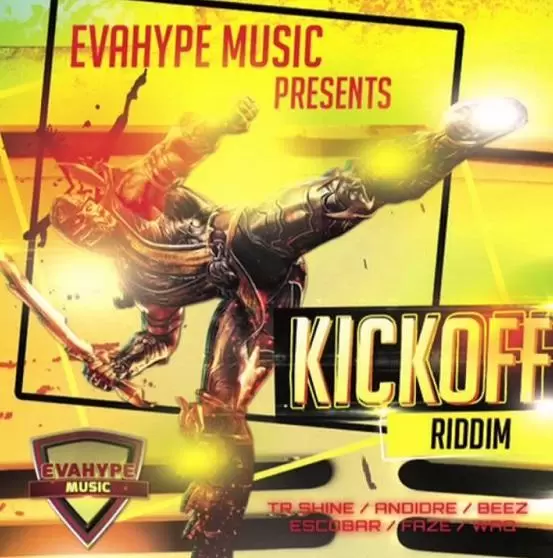 kick off riddim - evahype music