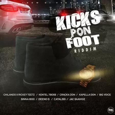 Kicks Pon Foot Riddim - Show Di Vybz Records