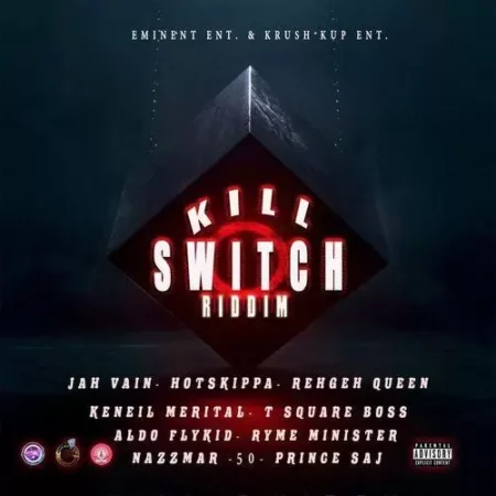 Kill Switch Riddim – Eminent / Krush Kup kill switch riddim - eminent / krush kup