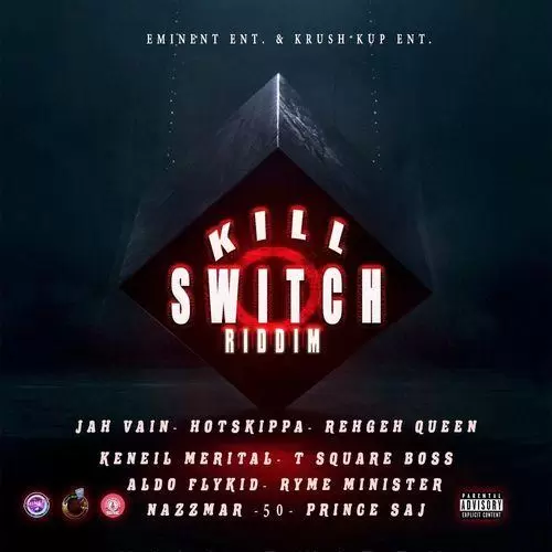 kill switch riddim - eminent / krush kup