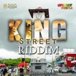 King Street Riddim – Aps Columbian