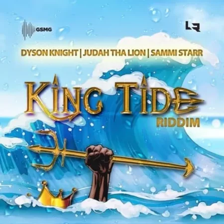 king tide riddim - got stykz music group