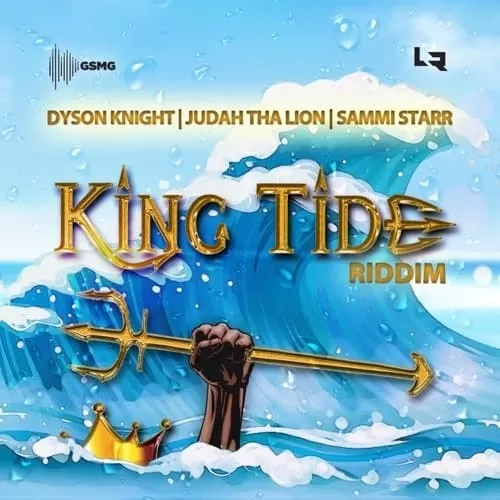 king tide riddim - got stykz music group