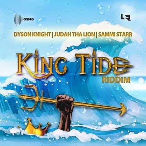 king tide riddim - got stykz music group