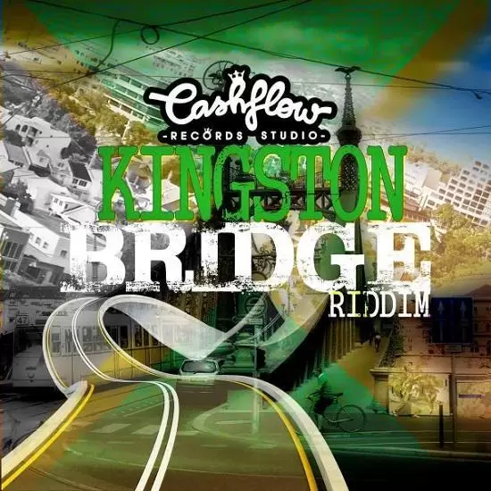 kingston bridge riddim - cashflow records